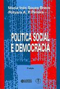 Ler Política social e democracia, do autor Maria Inês Souza Bravo