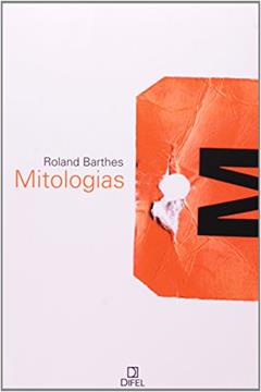 Mitologias, do autor Roland Barthes