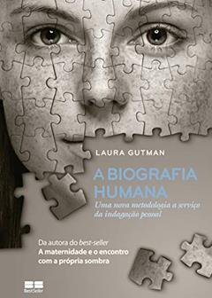 A biografia humana, do autor Laura Gutman