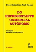 Ler Do Representante Comercial Autônomo, do autor Dr. Sebastião José Roque Ler Do Representante Comercial Autônomo, do autor Dr. Sebastião José Roque