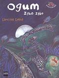 Ler Ogum. Igbo Igbo, do autor Carolina Cunha