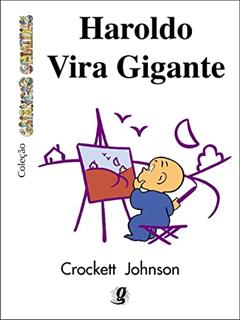 Haroldo vira gigante, do autor Crockett Johnson