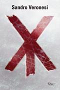 Ler XY, do autor Sandro Veronesi Ler XY, do autor Sandro Veronesi