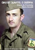 Ler Dias De Quartel E Guerra, do autor Helton Costa E Gerson Doria Mário Novelli