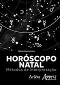 Ler Horóscopo natal: métodos de interpretação, do autor Mihail Lermontov Ler Horóscopo natal: métodos de interpretação, do autor Mihail Lermontov