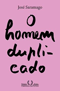 O homem duplicado (Nova edição), do autor José Saramago