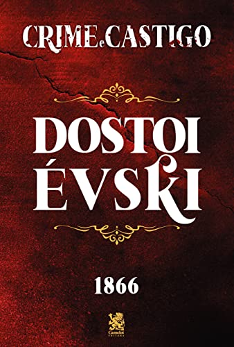 Ler Crime e Castigo, do autor Dostoiévski Ler Crime e Castigo, do autor Dostoiévski