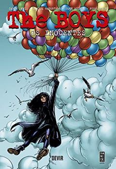 The Boys Volume 7: Os Inocentes, do autor Garth Ennis; John McCrea