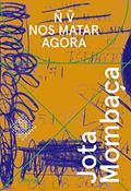 Ler Não vão nos matar agora (Coleção Encruzilhada), do autor Jota Mombaça Ler Não vão nos matar agora (Coleção Encruzilhada), do autor Jota Mombaça