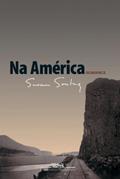 Ler Na América, do autor Susan Sontag Ler Na América, do autor Susan Sontag