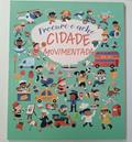 Ler Procure e Ache Cidade Movimentada, do autor Jana Curll; Pé Da Letra
