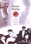 Ler Assim vivemos agora, do autor Susan Sontag