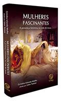 Ler Mulheres Fascinantes: Nova Edição, do autor Capa Comum Ler Mulheres Fascinantes: Nova Edição, do autor Capa Comum