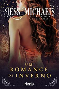 Ler Um Romance de Inverno (Estaçoes Livro 1), do autor Jess Michaels