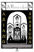 Ler A pena e a lei, do autor Ariano Suassuna