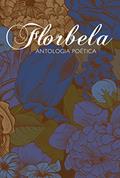 Ler Antologia poética de Florbela Espanca, do autor Florbela Espanca Ler Antologia poética de Florbela Espanca, do autor Florbela Espanca