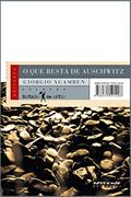 Ler O que resta de Auschwitz: O arquivo e a testemunha [Homo Sacer, III] (Coleção Estado de Sítio), do autor Giorgio Agamben