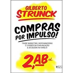 Compras por Impulso, do autor Gilberto Strunck