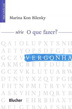 Vergonha, do autor Marina Kon Bilenky