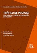 Ler Tráfico de Pessoas: Uma Análise a Partir da Convenção de Palermo (UCB), do autor Danielle Annoni; Priscila Caneparo