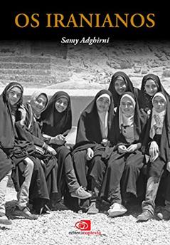 Os iranianos, do autor Samy Adghirni