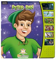Minhas Histórias Favoritas. Peter Pan, do autor Cristina Klein