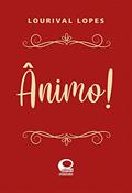 Ler Ânimo! - Especial, do autor Lourival Lopes