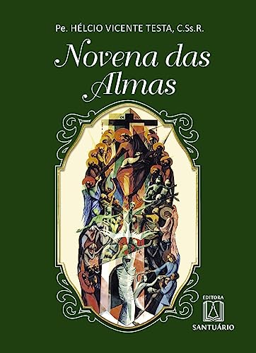 Ler Novena das Almas, do autor C.Ss.R. Pe. Hélcio Vicente Testa
