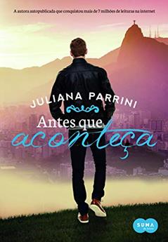 Antes que aconteça, do autor Juliana Parrini