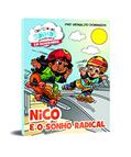 Ler Nico Sonho Radical, do autor Reinaldo Domingos Ler Nico Sonho Radical, do autor Reinaldo Domingos