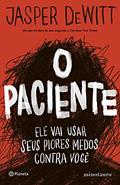 Ler O paciente, do autor Jasper DeWitt Ler O paciente, do autor Jasper DeWitt