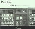 Ler CD PARLONS DOUALA, do autor ERWAN VALERIE