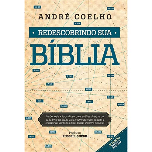 Ler Redescobrindo sua Bíblia, do autor André Coelho Ler Redescobrindo sua Bíblia, do autor André Coelho