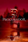 Ler D. e o Procurador, do autor Fauno Mendonça