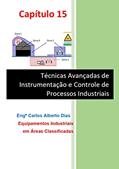 Ler TÉCNICAS AVANÇADAS DE INSTRUMENTAÇÃO E CONTROLE DE PROCESSOS INDUSTRIAIS: EQUIPAMENTOS INDUSTRIAIS EM ÁREAS CLASSIFICADAS, do autor CARLOS ALBERTO DIAS