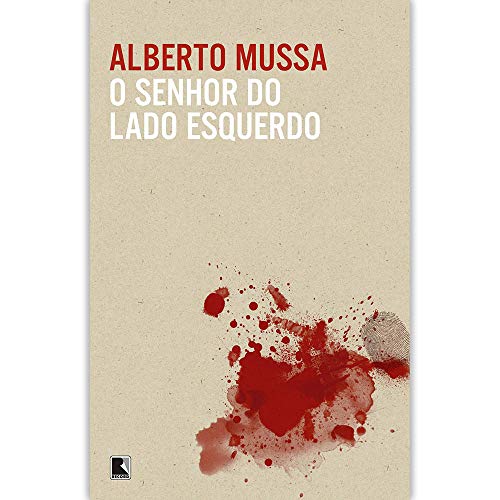 Ler O senhor do lado esquerdo, do autor Alberto Mussa Ler O senhor do lado esquerdo, do autor Alberto Mussa