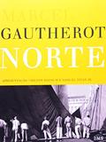Ler Norte, do autor Marcel Gautherot