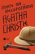 Ler Morte na Mesopotâmia, do autor Agatha Christie