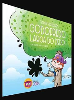 Godofredo Larga do Dedo, do autor Marismar Borém
