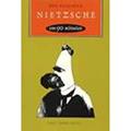 Ler Nietzsche em 90 minutos: (1844-1900), do autor Paul Strathern