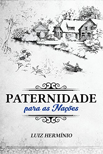 Paternidade para as Nações, do autor Luiz Hermínio
