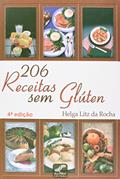 Ler 206 Receitas sem Glúten, do autor Helga Litz da Rocha