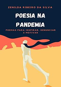 Poesia Na Pandemia, do autor Zenilda Ribeiro Da Silva