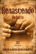 Ler Renascendo do barro, do autor Zenilda Almeida do Valle Oliveira