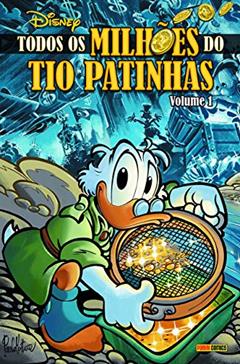 Todos os Milhões do Tio Patinhas - Volume 1: Capa Dura, do autor Fausto Vitaliano