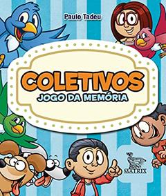 Coletivos - jogo da memória, do autor Paulo Tadeu