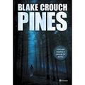 Ler Pines, do autor Blake Crouch Ler Pines, do autor Blake Crouch