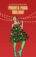 Ler Pronta para brilhar, do autor Angélica Pina