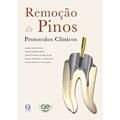 Ler Remoção de Pinos. Protocolos Clínicos, do autor Mário Luis Zuolo Ler Remoção de Pinos. Protocolos Clínicos, do autor Mário Luis Zuolo