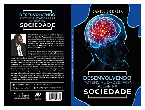 Ler Desenvolvendo Potencialidades Para Atuar Na Sociedade, do autor Daniel Félix Correia